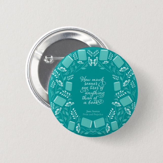 Teal Floral Bookish Quote Pride & Prejudice 6 Cm Round Badge (Front & Back)