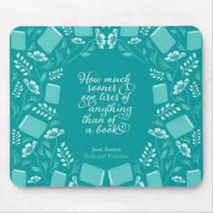 Teal Floral Pride & Prejudice Bookish Quote Mouse Mat