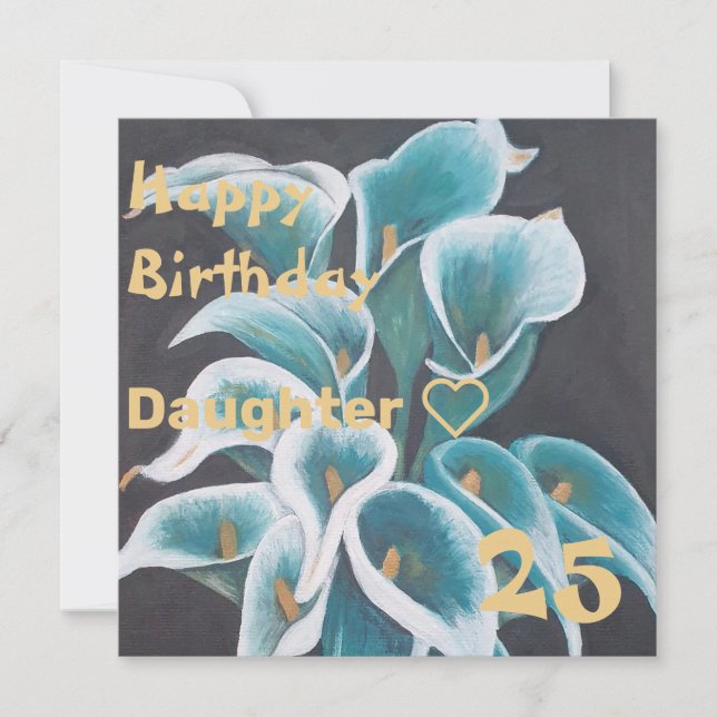 Teal Flower Painting Custom daughter Birthday Card (Front)