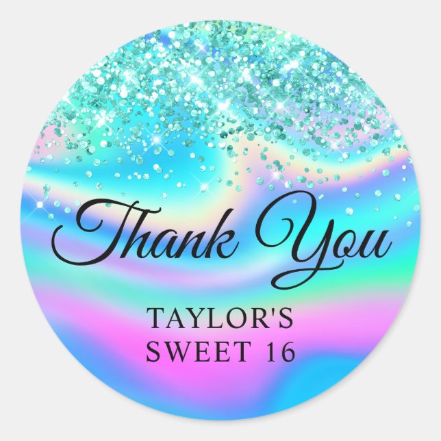 Teal Glitter Iridescent Rainbow Sweet 16 Thank You Classic Round Sticker (Front)