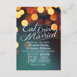 Teal Gold Bokeh Light EAT Drink Be Married Wedding Invitation