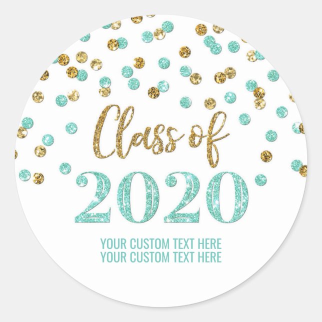 Teal Gold Glitter Confetti Graduation 2020 Classic Round Sticker (Front)