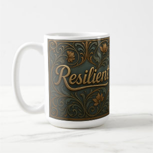 Teal Gold Resilient Affirmation Classic Mug