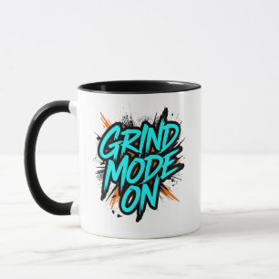 Teal Graffiti Style "Grind Mode On" Mug