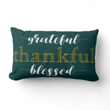 Teal Grateful Thankful Blessed Typography Pillow