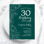 Teal Green Floral 30th Birthday Party Invitation<br><div class="desc">Green Floral 30th Birthday Party Invitation. Minimalist modern design featuring botanical outline drawings accents and typography script font. Simple trendy invite card perfect for a stylish female bday celebration. Can be customised to any age. Printed Zazzle invitations or instant download digital printable template.</div>