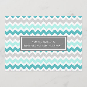Teal Grey Chevron 40th Birthday Party Invitation