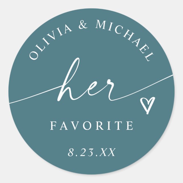 Teal Her Favorite Script Wedding Treat Bag Classic Round Sticker (Front)