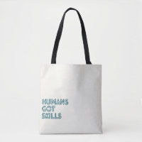 Teal Letters Humans Got Skills