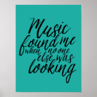 Teal Music Quote Hand Lettering Calligraphy Poster