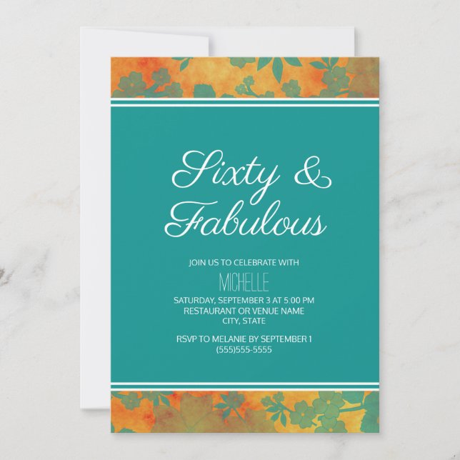 Teal Orange Floral Sixty Fabulous Birthday Invitation (Front)