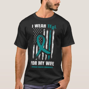 Teal Ovarian Cancer Awareness Wife American Flag T-Shirt