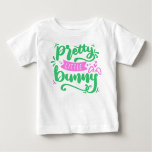 Teal Pink Girly Pretty Little Bunny Easter Quote Baby T-Shirt