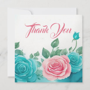 Teal & Pink Rose Watercolor Thank You Card