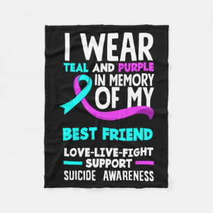 Teal Purple In Memory Of Best Friend Suicide Fleece Blanket