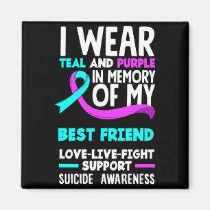 Teal Purple In Memory Of Best Friend Suicide Magnet