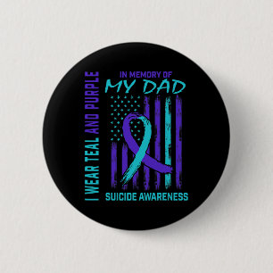 Teal Purple Ribbon In Memory Of Dad Suicide Awaren 6 Cm Round Badge