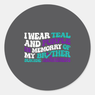 Teal Purple Ribbon Suicide Awareness Brother Aware Classic Round Sticker