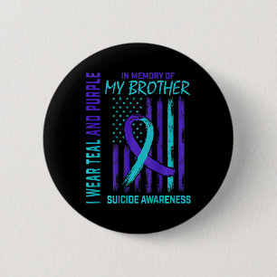 Teal Purple Ribbon Suicide Awareness Flag Brother 6 Cm Round Badge