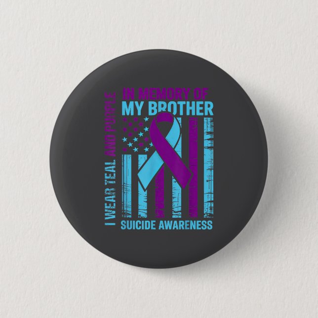 Teal Purple Ribbon Suicide Awareness Flag Brother  6 Cm Round Badge (Front)