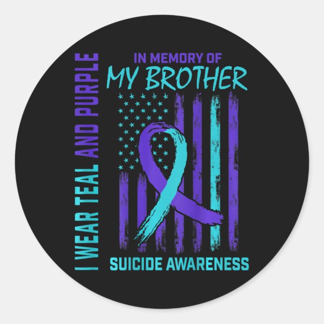 Teal Purple Ribbon Suicide Awareness Flag Brother  Classic Round Sticker (Front)