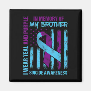 Teal Purple Ribbon Suicide Awareness Flag Brother  Magnet