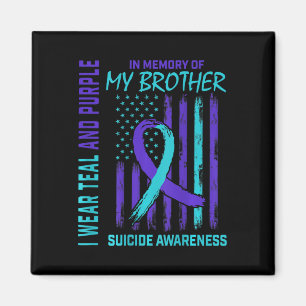 Teal Purple Ribbon Suicide Awareness Flag Brother  Magnet