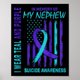 Teal Purple Ribbon Suicide Awareness Flag Nephew B Poster