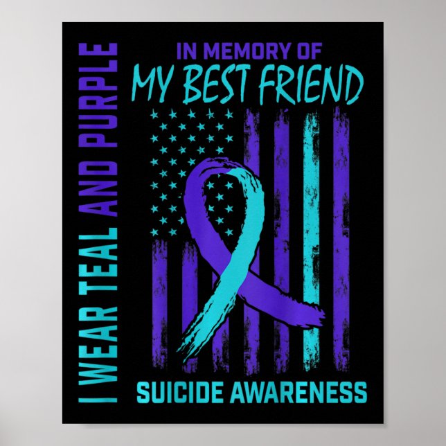 Teal Purple Suicide Awareness Flag Best Friend Ck  Poster (Front)