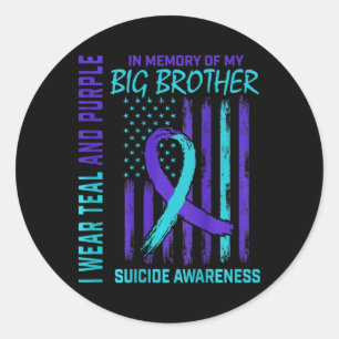 Teal Purple Suicide Awareness Flag Big Brother Ck  Classic Round Sticker