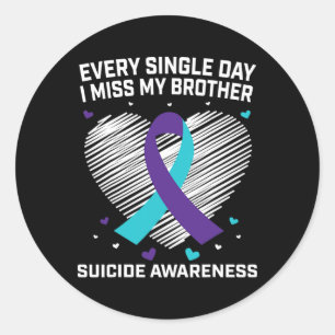 Teal Purple Suicide Awareness Prevention I Miss My Classic Round Sticker