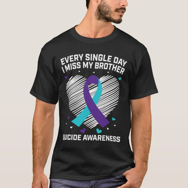 Teal Purple Suicide Awareness Prevention I Miss My T-Shirt (Front)