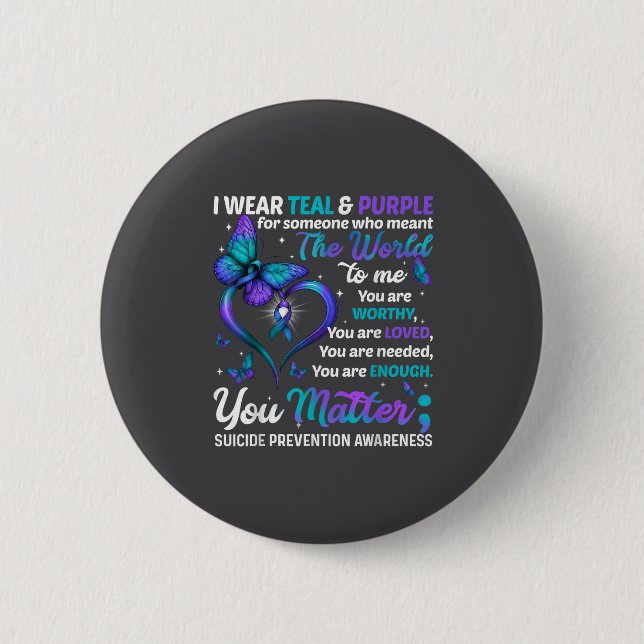 Teal Purple You Suicide Prevention Awareness Month 6 Cm Round Badge (Front)