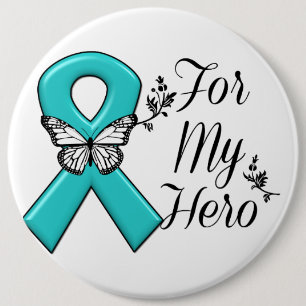 Teal Ribbon For My Hero 6 Cm Round Badge