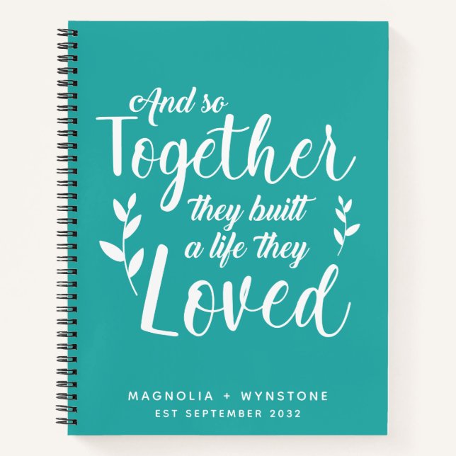 Teal Romantic Saying Couple's Scrapbook Notebook (Front)