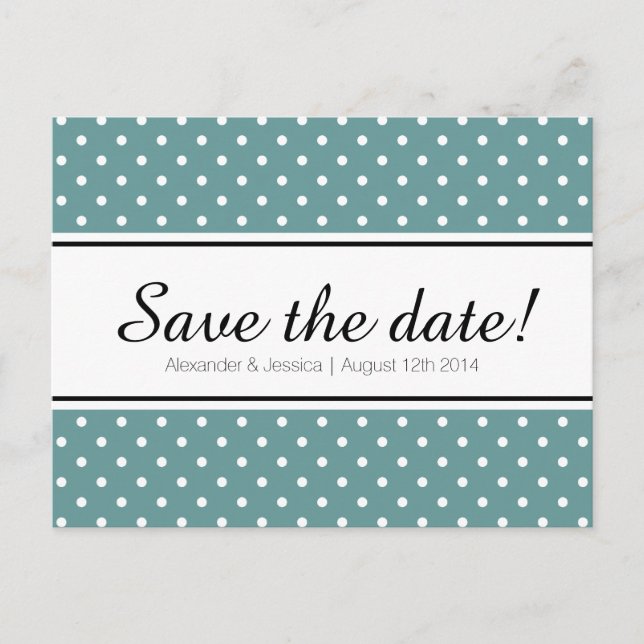 Teal save the date postcards | white polka dots (Front)