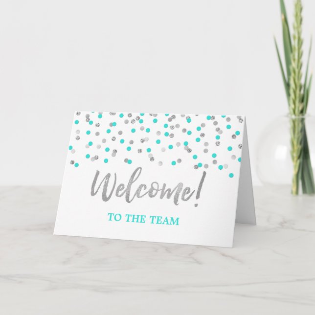 Teal Silver Confetti Employee Welcome to the Team Card (Front)