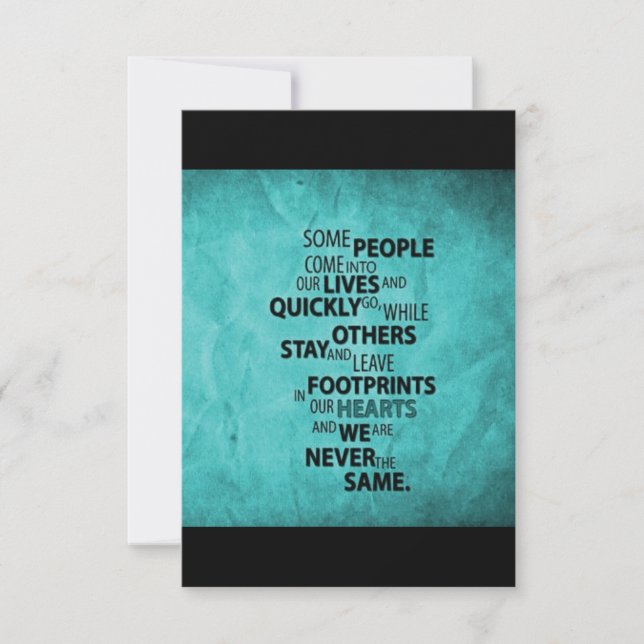 TEAL SOME PEOPLE LEAVE FOOTPRINTS ON YOUR HEART QU (Front)