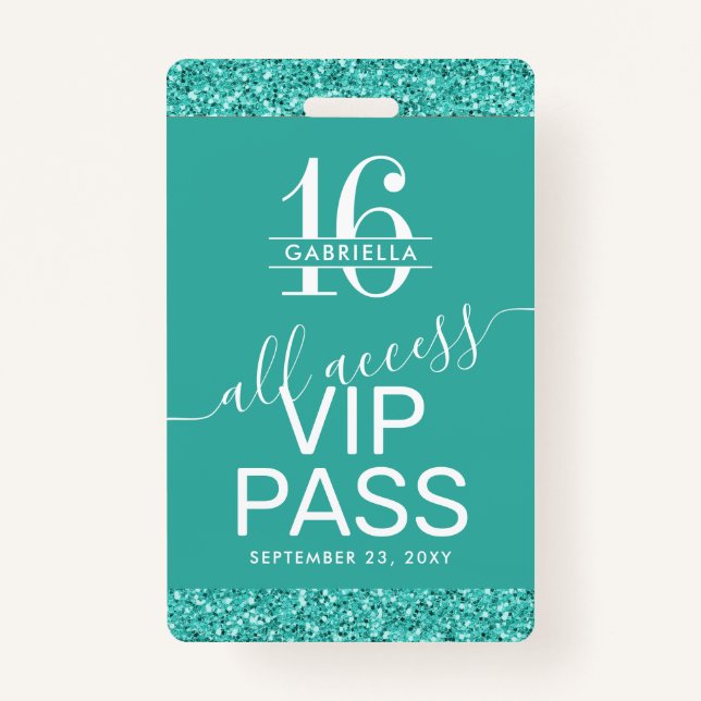 Teal Turquoise Sweet 16 Invitation VIP Pass Badge ID Badge (Front)