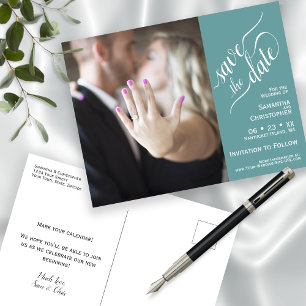 Teal Wedding Save the Date Photo & Calligraphy Announcement Postcard