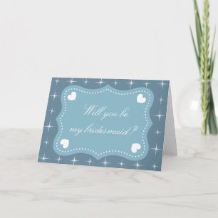 Teal Will you be my bridesmaid greeting card