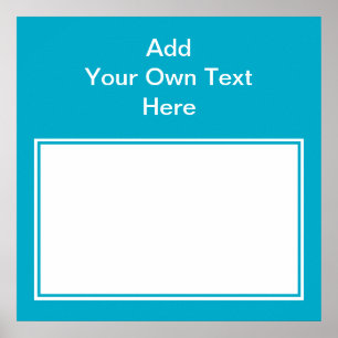 Teal with white area and text. poster