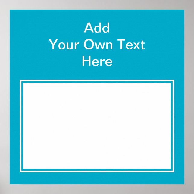 Teal with white area and text. poster (Front)