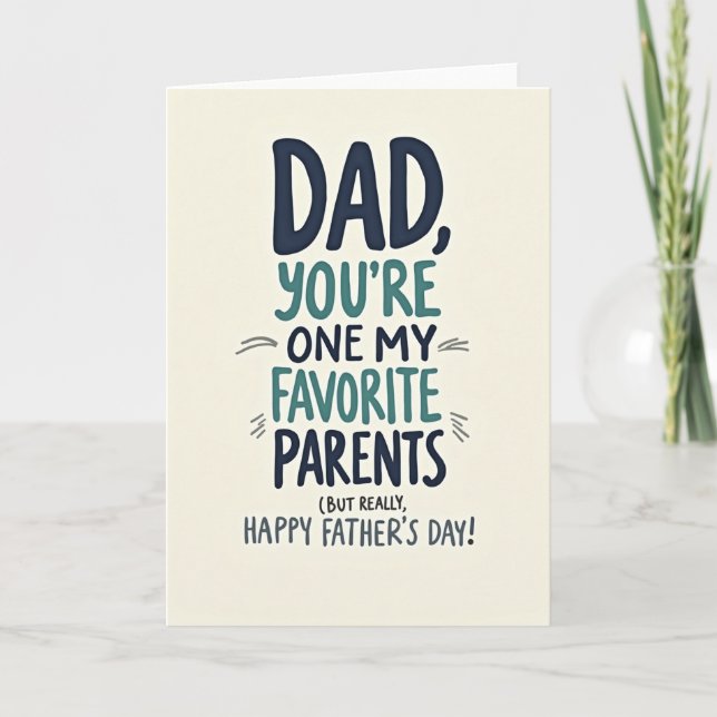 Teal Youre Favourite Dad Card (Front)
