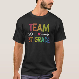 Team 1st Grade 1st Grade Teacher Student T-Shirt