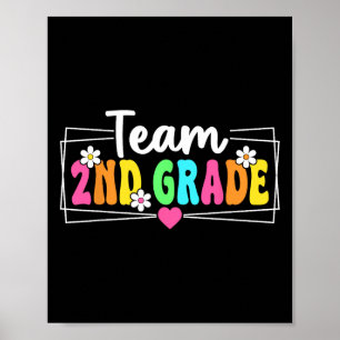 Team 2nd Grade Back To School Teacher Student Seco Poster