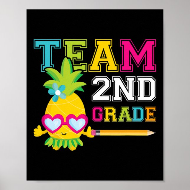 Team 2nd Grade Cute Tropical Pineapple  Poster (Front)