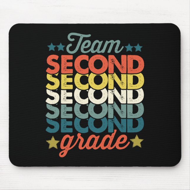 Team 2nd Second Grade Back To School Teacher Kids  Mouse Mat (Front)
