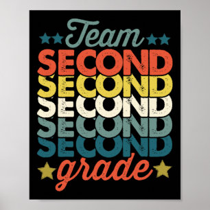 Team 2nd Second Grade Back To School Teacher Kids Poster