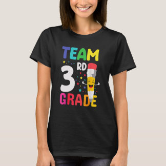 Team 3rd Grade Happy Pencil First Day Of School T-Shirt